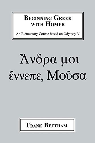Beginning Greek with Homer: An Elemental Course Based on Odyssey V von Bloomsbury